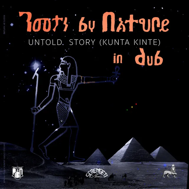 Untold Story (Kunta Kinte) in Dub