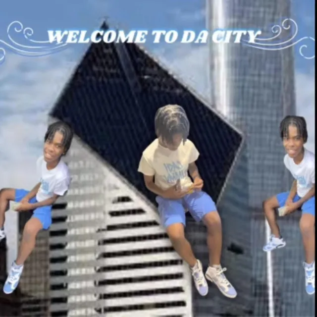 Welcome To Da City