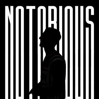 Notorious by Jay Trak