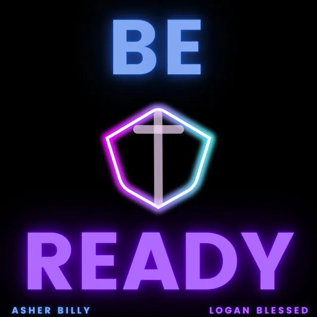 BE READY