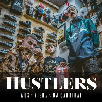 Hustlers by Dj Cannibal