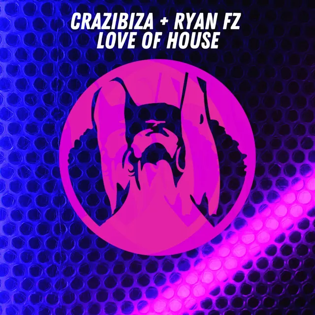 Love of House - Original Mix