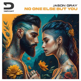 No One Else But You by Jason Gray