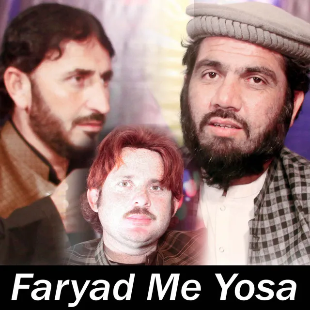 Faryad Me Yosa Da khodai Da Para