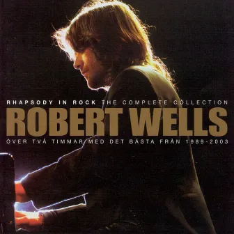 The Best Of Rhapsody In Rock by Robert Wells