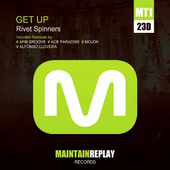 Get Up by Rivet Spinners