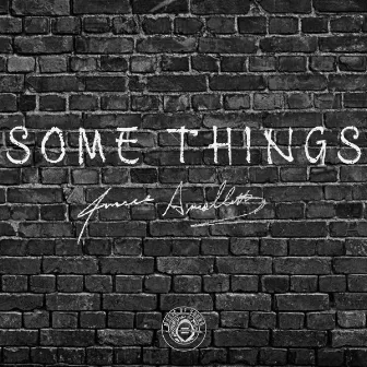 Some Things by Jussie Smollett