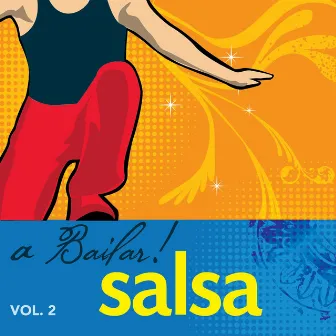 A Bailar Salsa!, Vol. 2 by Merengues Dorados