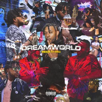 DreamWorld by Breeze Davinci