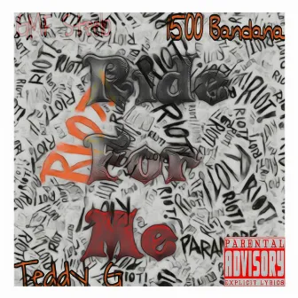 Ride for Me by 1500 Bandana