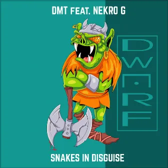 Snakes in Disguise by DMT