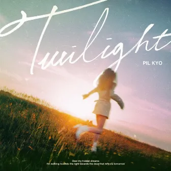 Twilight by Pil Kyo