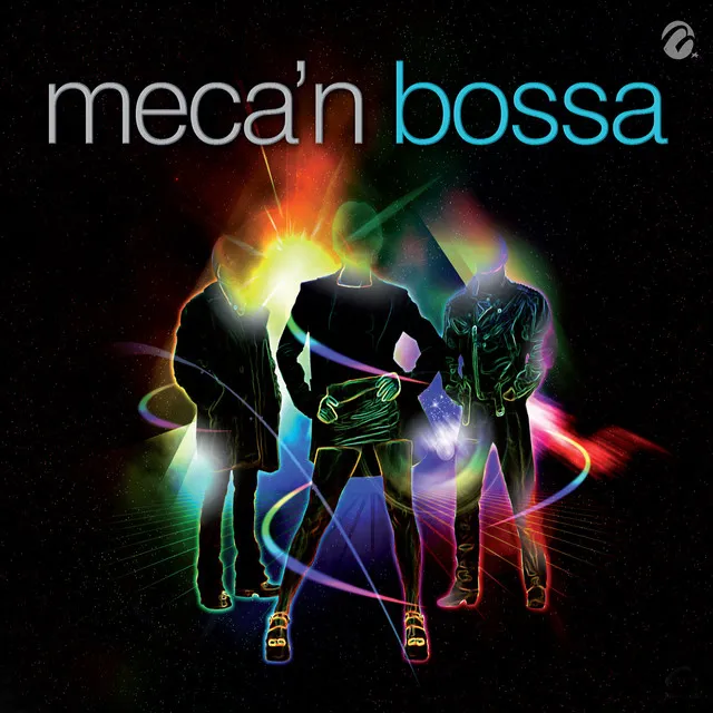 Meca'n Bossa