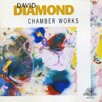 David Diamond: Chamber Works by David Diamond