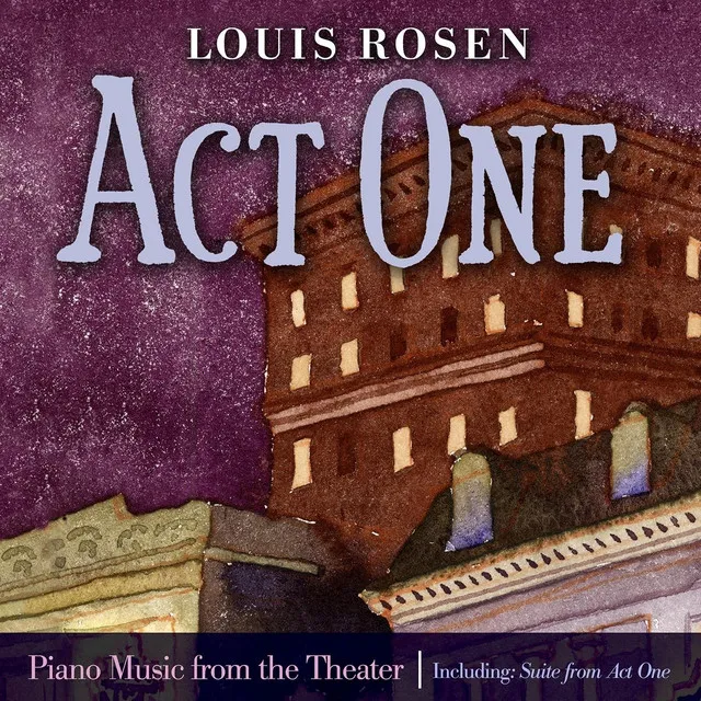 Act One: Piano Music from the Theater