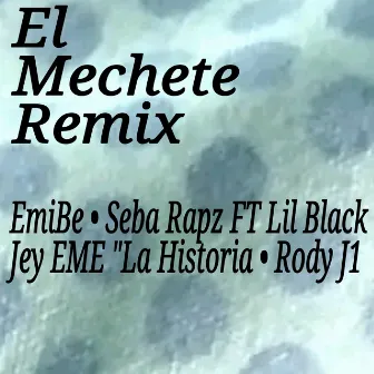 El Machete Remix by 