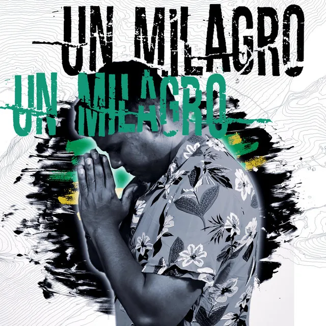 Un Milagro