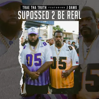 Suppose 2 Be Real by J Dawg