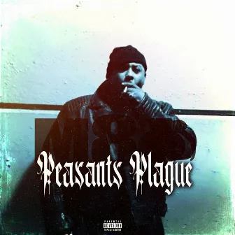 Peasants Plague by Dj M80