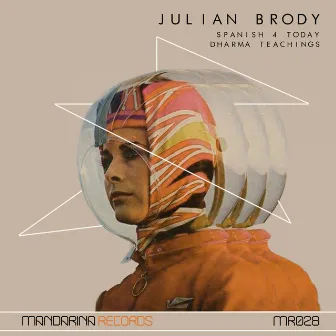 Dharma Teachings - Single by Julian Brody