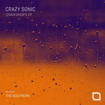 Rain Drops EP by Crazy Sonic