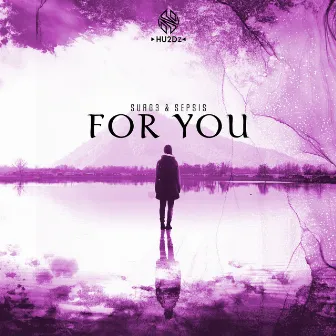 For You by SURG3