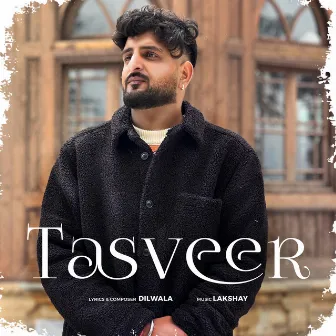 Tasveer by Dilwala