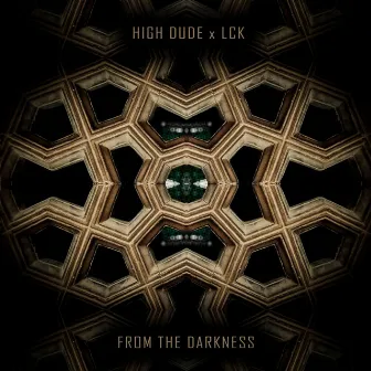 From the Darkness by High Dude