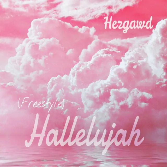 Hallelujah (Freestyle)