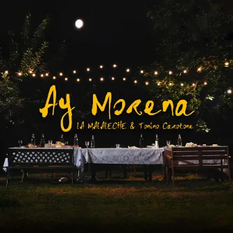 Ay Morena by La Malaleche