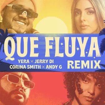 Que Fluya (Remix) by Jerry Di