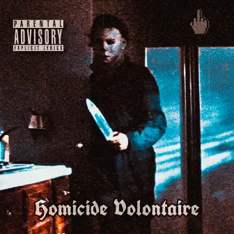 Homicide Volontaire by Blck Soul