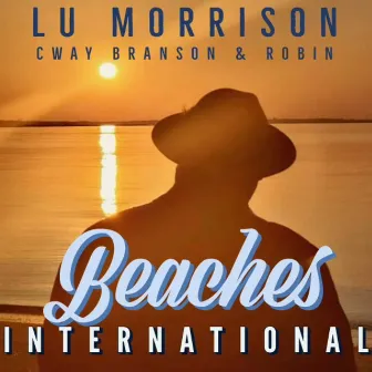 Beaches International by Robin