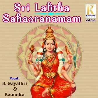 Sri Lalitha Sahasranamam by B. Gayathri