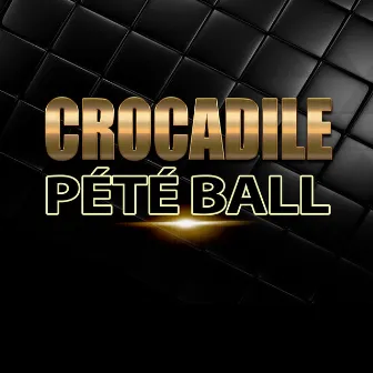 Pété Ball by Crocadile