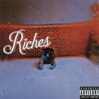 RICHES by C3RTIFI3D.DRIZZI3