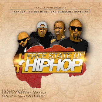 Free State of HipHop by Skythian