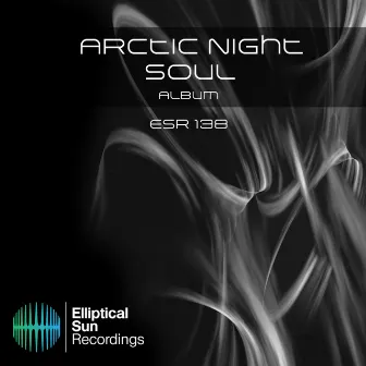 Soul Album by Arctic Night