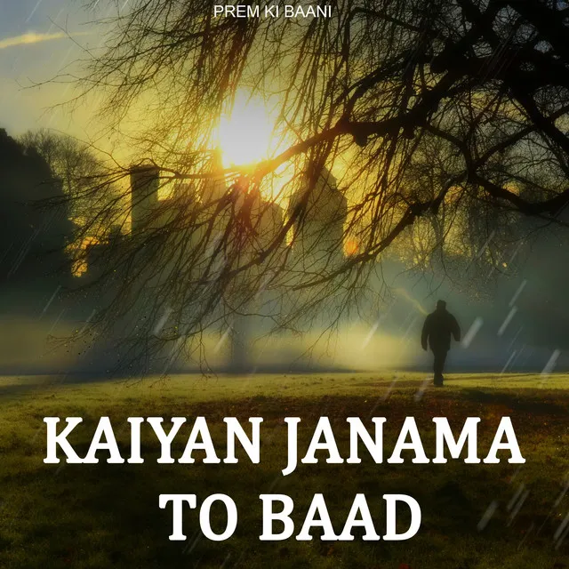 Kaiyan Janama To Baad