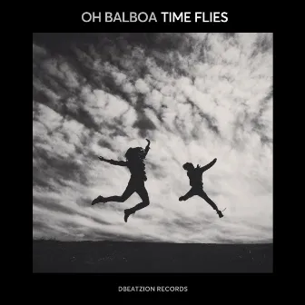 Time Flies by Oh Balboa