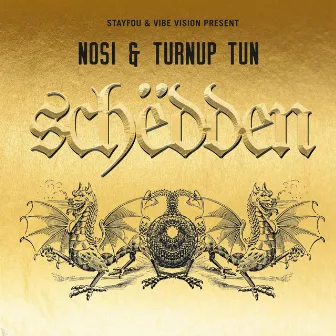 Schëdden by Turnup Tun