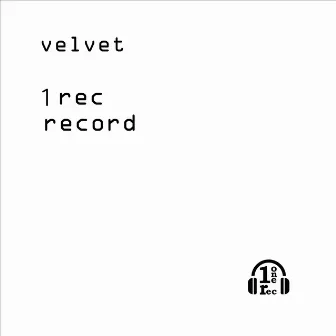 velvet by 1rec.record