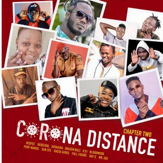 Chapter Two: Corona Distance by Bebe Cool