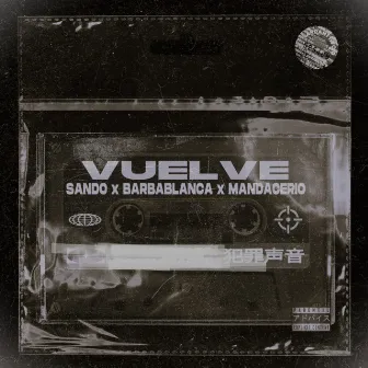 Vuelve by El Sando