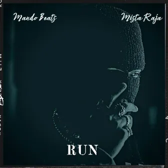 Run by Mando Beats