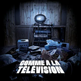 Comme à la télévision by Omnikrom