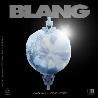 Blang by Iceyghosts