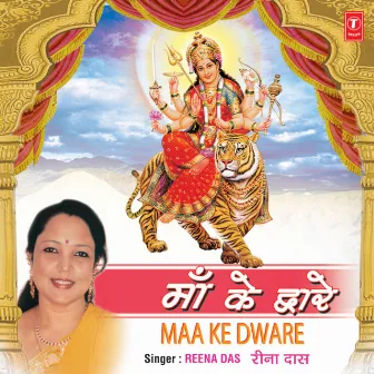 Maa Ke Dware by Reena Das