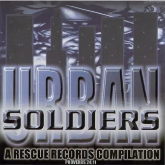 Urban Soldiers 1: A Rescue Records Compilation by Unknown Artist