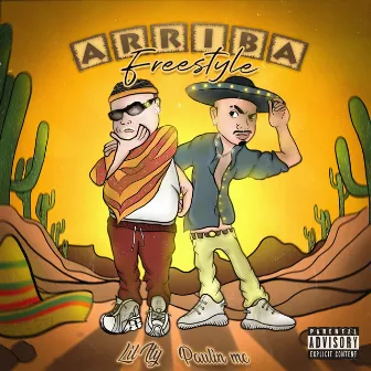 Arriba Freestyle by Lil Ity